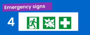 Emergency signs