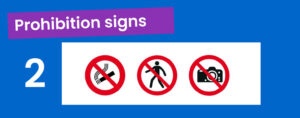 Prohibition signs